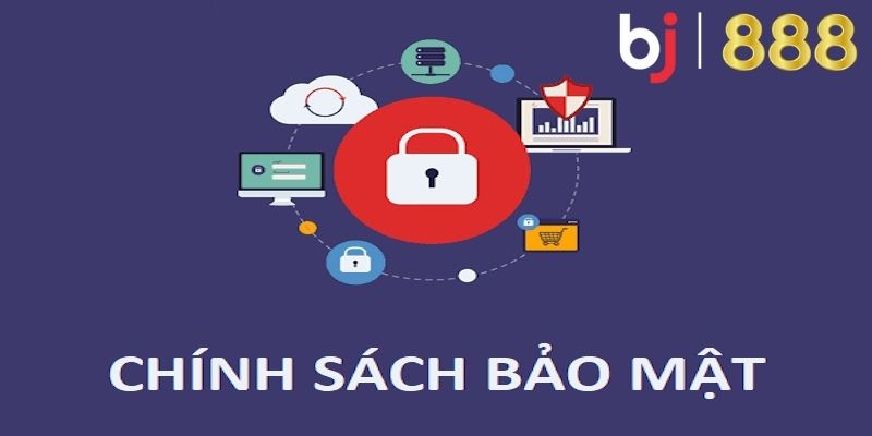 Quyền lợi của khách hàng trong chính sách bảo mật của nhà cái BJ888