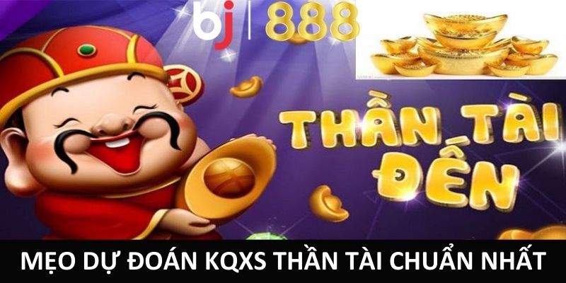 Mẹo dự đoán KQXS thần tài chuẩn nhất